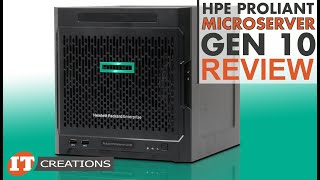 HPE ProLiant Microserver Gen10 REVIEW  IT Creations [upl. by Nawotna114]